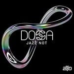 cover: Dossa - Jazz Not