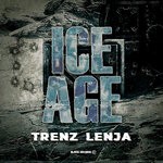 cover: Trenz Lenja - Ice Age