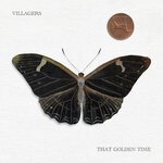 cover: Villagers - That Golden Time