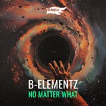 cover: B-Elementz - No Matter What