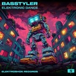 cover: Basstyler - Elektronic Dance