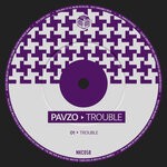 cover: Pavzo - Trouble