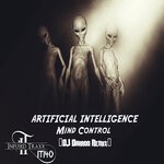 cover: Artificial Intelligence - Mind Control (DJ Darroo Remix)