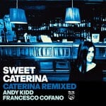 cover: Sweet Caterina - Caterina Remixed