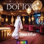 cover: Dottore - Arabian Disco Affair