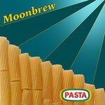 cover: Moonbrew - Pasta