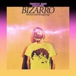 cover: Timothy John Stafford - Bizarro