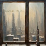 cover: Daniel Neighbour - La Luna