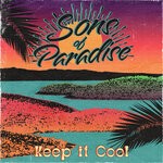 cover: Sons of Paradise - Keep It Cool (Explicit)