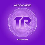 cover: Aldo Cadiz - Kozmo EP