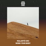 cover: Malante (UK) - Work Your Body