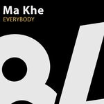 cover: Ma Khe - Everybody