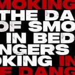 cover: Cam Lasky - The Danger Of Smoking In Bed, Vol 1