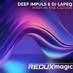 cover: Deep Impuls|DJ Lapeq - High In The Clouds