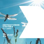 cover: Victor F|Abstract Vision - Fly Away