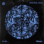 cover: Chris Diaz|Fama (US) - On Me