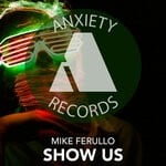 cover: Mike Ferullo - Show Us