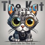 cover: The Kat - Look Me In The Eye