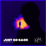 cover: Mismatch (UK) - Just Go Back