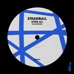 cover: Strawball - After All (Club Remixes)