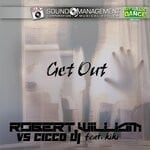 cover: CICCO DJ|Kiki|ROBERT WILLIAM - Get Out (Hit Parade Dance Queen)