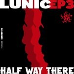 cover: Lunic - Half Way There