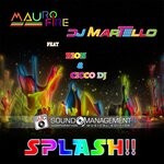 cover: Cicco DJ|DJ MARTELLO|MAURO FIRE|RION - Splash!!