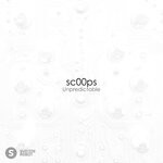 cover: sc00ps - Unpredictable