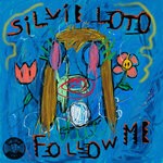 cover: Silvie Loto - Follow Me