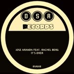 cover: Jose Aranda|Rachel Berg - It's Over