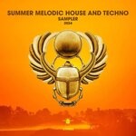 cover: Various - Summer Melodic House & Techno Sampler 2024