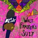 cover: General Sip Liquor|Silent Knight - Walt Frazier's Suit