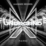 cover: Mairee - UNDRGRND (Extended Mix)