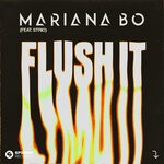 cover: Mariana BO|STRIO - Flush It (Extended Mix)