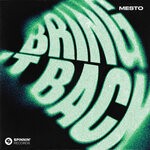 cover: Mesto - Bring It Back (Extended Mix)