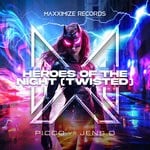 cover: Jens O.|Picco - Heroes Of The Night (Twisted) (Extended Mix)