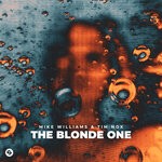 cover: Mike Williams|Tim Hox - The Blonde One (Extended Mix)