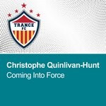 cover: Christophe Quinlivan-Hunt - Coming Into Force