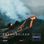 cover: Emrah Balkan - Erupt