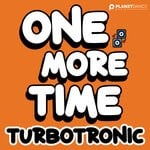 cover: Turbotronic - One More Time