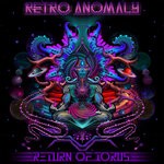 cover: Retro Anomaly - Return Of Torus