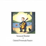 cover: Saraswati Bhandari - Celestial Promenade Passion