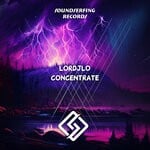 cover: Lordjlo - Concentrate