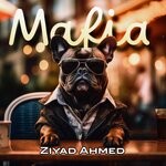 cover: Ziyad Ahmed - Mafia