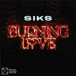 cover: Siks - Burning Love (Extended Mix)