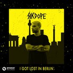 cover: Sikdope - I Got Lost In Berlin (Extended Mix)