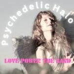 cover: Ananda Xenia Shakti & Love Power the Band - Psychedelic Halo