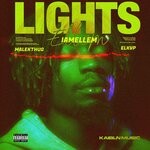 cover: Iamellem.|ELKVP|Malekthug|Kaibln Music - Lights