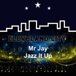 cover: Mr Jay - Jazz It Up