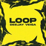 cover: Deejay Veiga - Loop